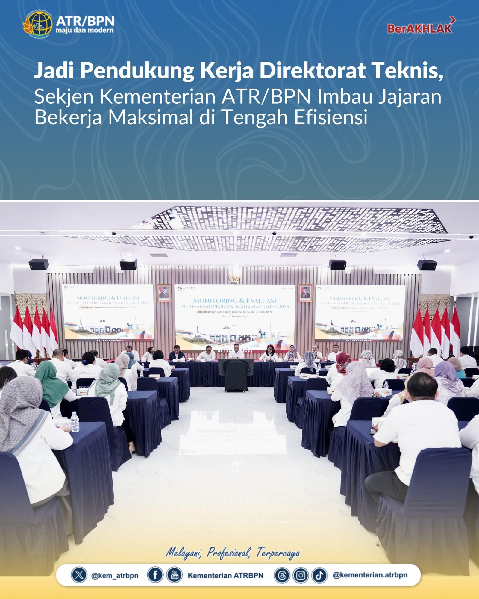 Imbau Jajaran Bekerja Maksimal di Tengah Efisiensi, Sekjen Kementerian ATR/BPN Sampaikan Ini
