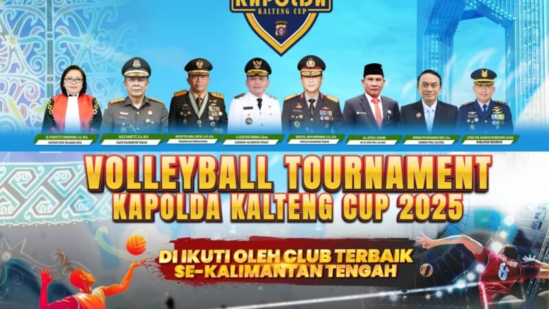 Ayo Ramaikan dan Saksikan Turnamen Voli Kapolda Kalteng Cup 2025