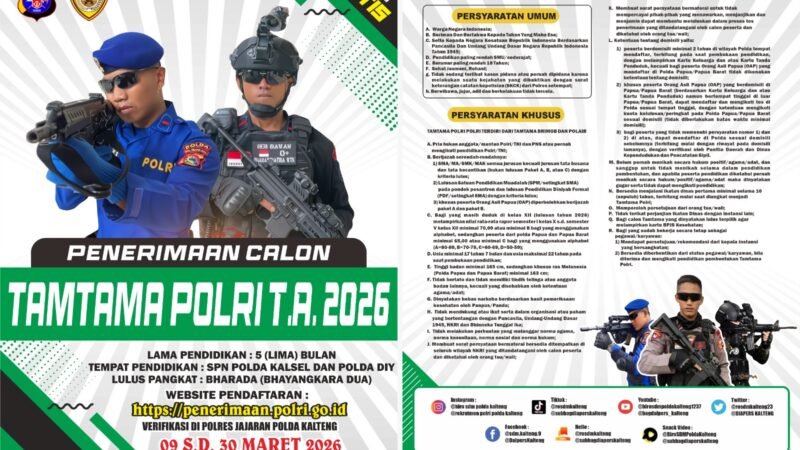 Polda Kalteng Resmi Buka Rekrutmen Polri 2026, Pendaftaran Akpol, Bintara dan Tamtama Tanpa Biaya