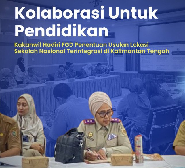 BPN Kalteng Siap Kawal Penyiapan Lahan Sekolah Nasional Terintegrasi