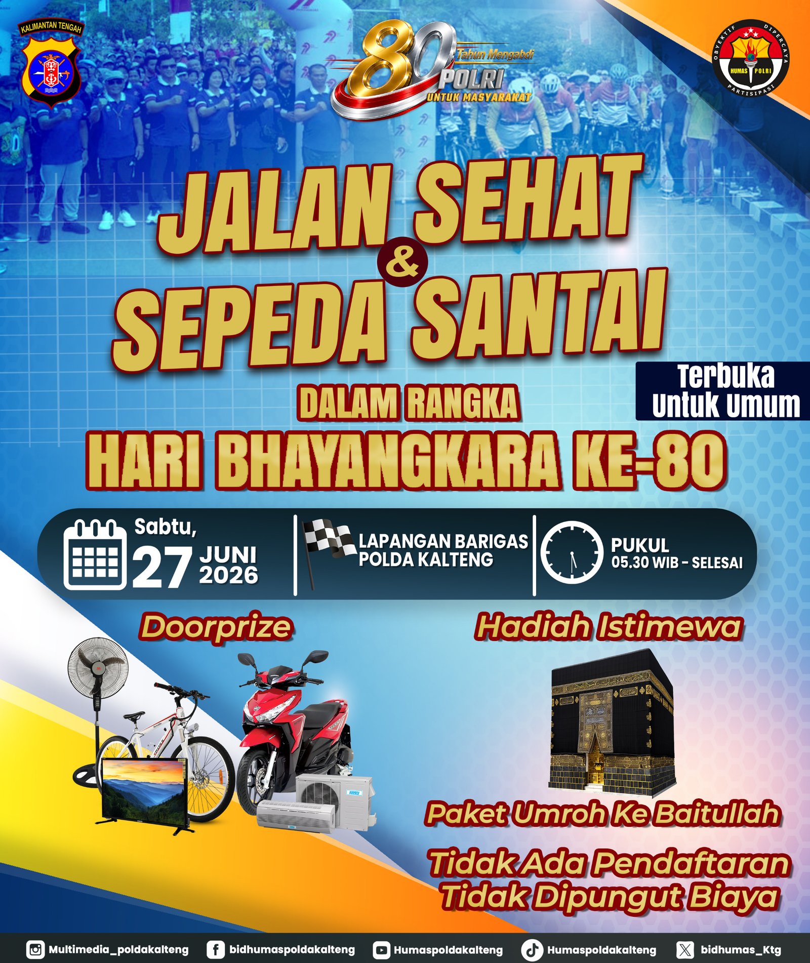 Ayo Warga Kalteng! Jalan Sehat HUT Bhayangkara Besok, Ada Doorprize Umrah